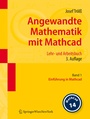 Cover: Angewandte Mathematik mit Mathcad. Lehr- und Arbeitsbuch - Springer