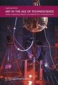 Cover: Art in the Age of Technoscience - Springer