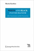 Cover: White and Black Posthumanism - Springer