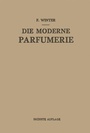 Cover: Die Moderne Parfumerie - Springer
