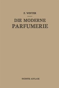 Enlarge image Cover: Die Moderne Parfumerie - Springer