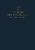 Cover: Die Klinik Der Tuberkulose Erwachsener - Springer