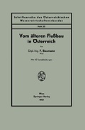 Cover: Vom &auml;lteren Flu&szlig;bau in &Ouml;sterreich - Springer