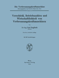 Abbildung von: Verschleiß, Betriebszahlen und Wirtschaftlichkeit von Verbrennungskraftmaschinen - Springer