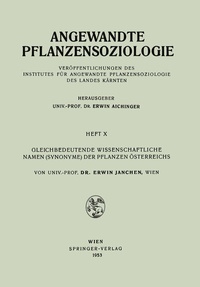 Abbildung von: Gleichbedeutende Wissenschaftliche Namen (Synonyme) Der Pflanzen Österreichs - Springer