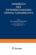 Cover: Handbuch Des Asterreichischen Verwaltungsrechts - Springer