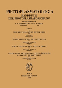Enlarge image Cover: The Multiplication of Viruses / Virus Inclusions in Plant Cells / Virus Inclusions in Insect Cells / Antibiotika Erzeugende Virus-ähnliche Faktoren in Bakterien - Springer