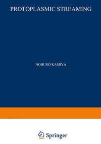 Enlarge image Cover: Protoplasmic Streaming - Springer