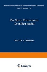 Abbildung von: The Space Environment / Le Milieu Spatial - Springer