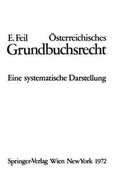 Cover: &Ouml;sterreichisches Grundbuchsrecht - Springer