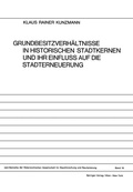 Cover: Grundbesitzverh&auml;ltnisse in Historischen Stadtkernen und ihr Einfluss auf die Stadterneuerung - Springer