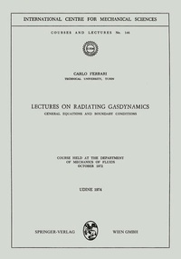 Enlarge image Cover: Lectures on Radiating Gasdynamics - Springer