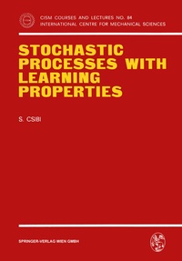 Enlarge image Cover: Stochastic Processes with Learning Properties - Springer