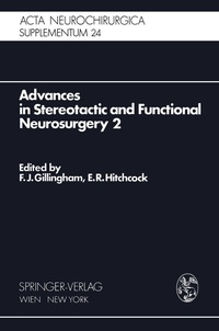 Enlarge image Cover: Advances in Stereotactic and Functional Neurosurgery 2 - Springer