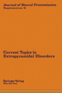 Enlarge image Cover: Current Topics in Extrapyramidal Disorders - Springer