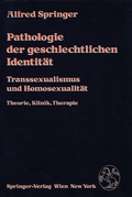 Cover: Pathologie der geschlechtlichen Identit&auml;t - Springer