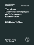 Cover: Theorie der Triebwerksschwingungen der Verbrennungskraftmaschine - Springer