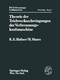 Cover: Theorie der Triebwerksschwingungen der Verbrennungskraftmaschine - Springer
