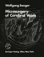 Cover: Microsurgery of Cerebral Veins - Springer