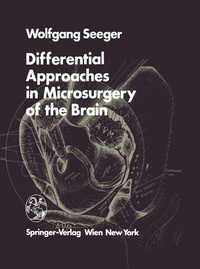 Enlarge image Cover: Differential Approaches in Microsurgery of the Brain - Springer