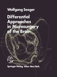 Enlarge image Cover: Differential Approaches in Microsurgery of the Brain - Springer