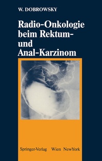 Abbildung von: Radio-Onkologie beim Rektum- und Anal-Karzinom - Springer