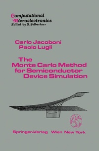 Bild vergrößern Bild: The Monte Carlo Method for Semiconductor Device Simulation - Springer