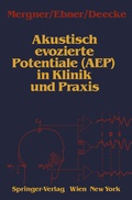 Abbildung von: Akustisch evozierte Potentiale (AEP) in Klinik und Praxis - Springer