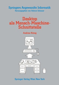 Abbildung von: Desktop als Mensch-Maschine-Schnittstelle - Springer