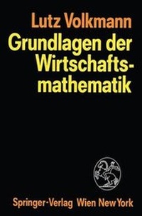 Abbildung von: Grundlagen der Wirtschaftsmathematik - Springer