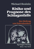 Abbildung von: Risiko und Prognose des Schlaganfalls - Springer