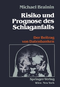 Abbildung von: Risiko und Prognose des Schlaganfalls - Springer