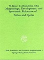 Cover: Morphology, Development, and Systematic Relevance of Pollen and Spores - Springer