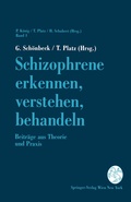 Abbildung von: Schizophrene erkennen, verstehen, behandeln - Springer