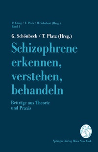 Abbildung von: Schizophrene erkennen, verstehen, behandeln - Springer