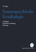 Cover: Somatopsychische Gyn&auml;kologie - Springer