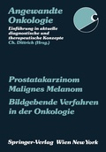Cover: Prostatakarzinom Malignes Melanom Bildgebende Verfahren in der Onkologie - Springer