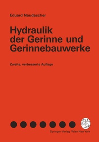 Abbildung von: Hydraulik der Gerinne und Gerinnebauwerke - Springer