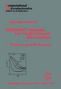 Enlarge image Cover: MOSFET Models for VLSI Circuit Simulation - Springer