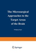 Cover: The Microsurgical Approaches to the Target Areas of the Brain - Springer