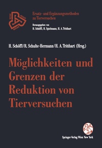 Abbildung von: Möglichkeiten und Grenzen der Reduktion von Tierversuchen - Springer