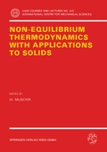 Cover: Non-Equilibrium Thermodynamics with Application to Solids - Springer
