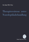 Cover: Therapieresistenz unter Neuroleptikabehandlung - Springer