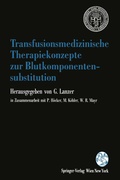 Cover: Transfusionsmedizinische Therapiekonzepte zur Blutkomponentensubstitution - Springer