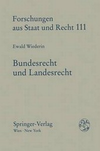 Abbildung von: Bundesrecht und Landesrecht - Springer