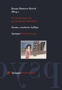 Abbildung von: Psychotherapie mit psychotischen Menschen - Springer
