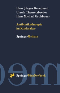 Abbildung von: Antibiotikatherapie im Kindesalter - Springer