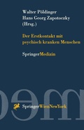 Cover: Der Erstkontakt mit psychisch kranken Menschen - Springer