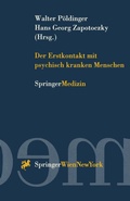 Cover: Der Erstkontakt mit psychisch kranken Menschen - Springer