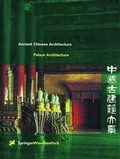 Cover: Ancient Chinese Architecture / Palace Architecture - Springer